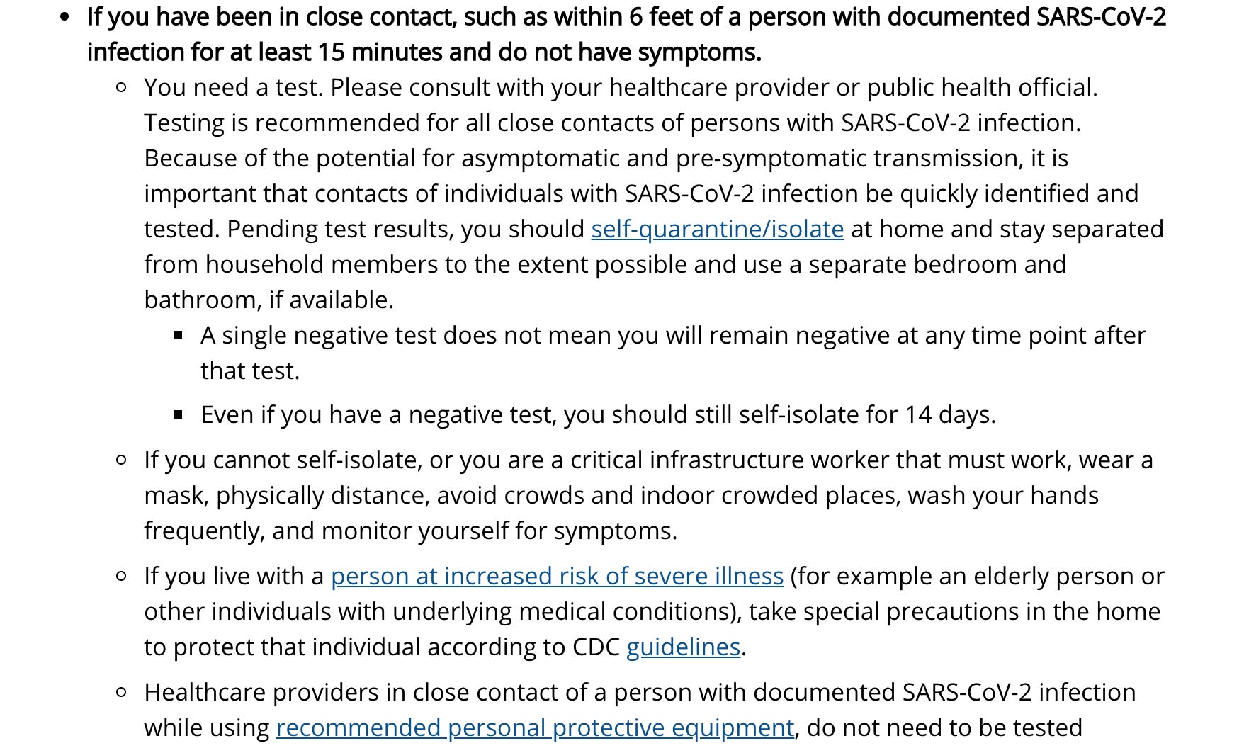The CDC’s updated language on what to do if you have a likely exposure to the virus but no symptoms. 