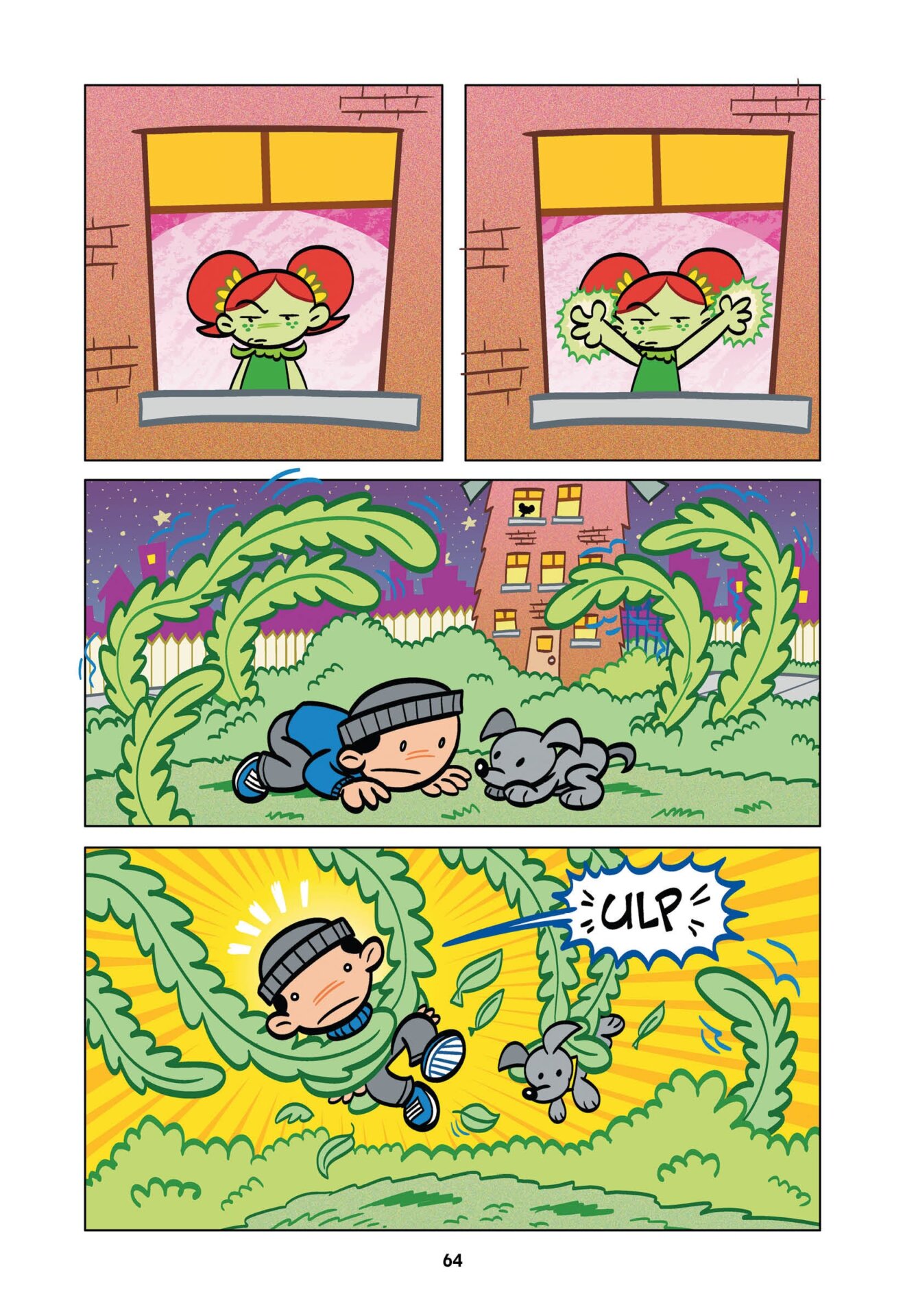 Ivy wrapping Brucie up in some plants, as she’s wont to do.