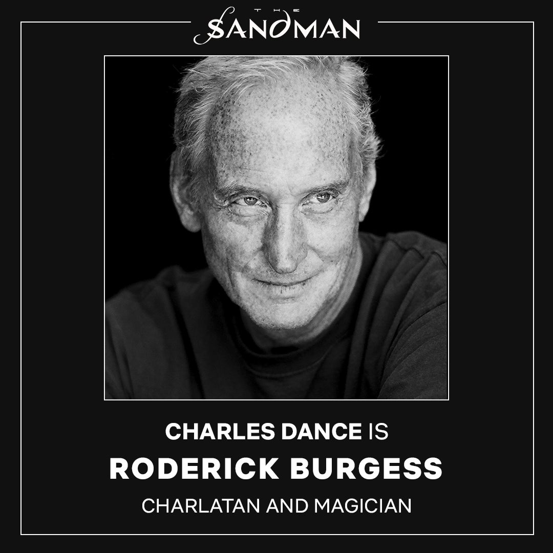 Charles Dance as Roderick Burgess.