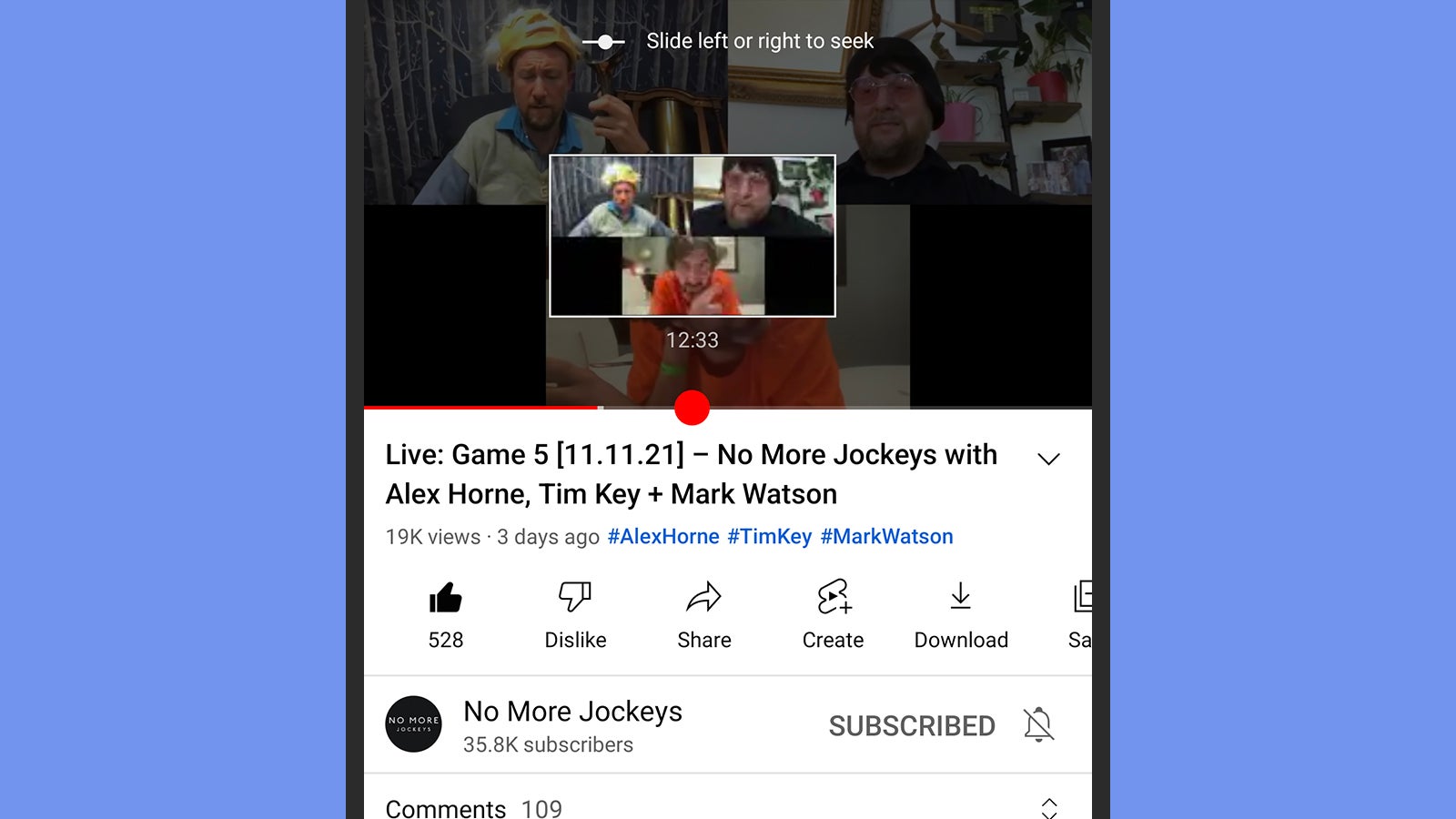You can scrub through videos with a tap.