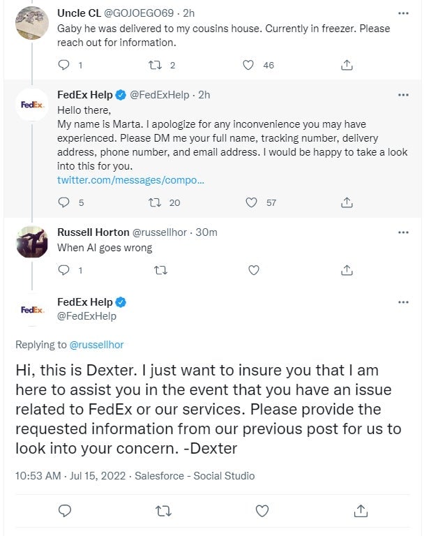 First it was Gaby, then Marta, then Dexter. Somehow, no matter the name, the bot seems equally unequipped to manage the situation before it.