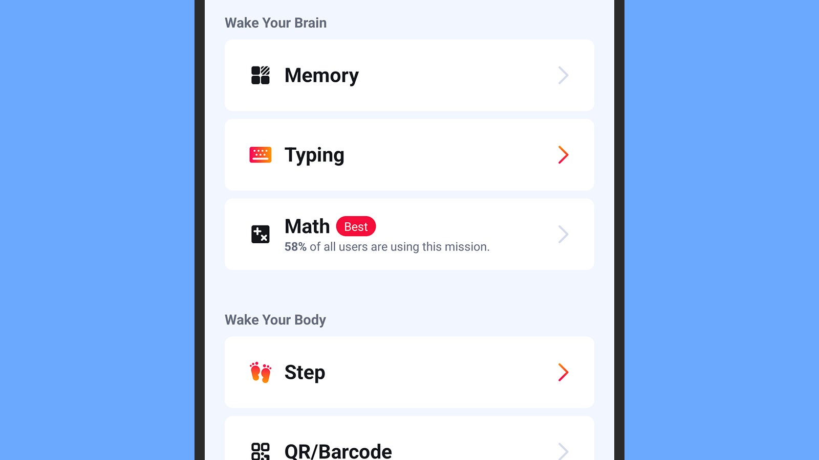 You’ve got a choice of waking up options with Alarmy.