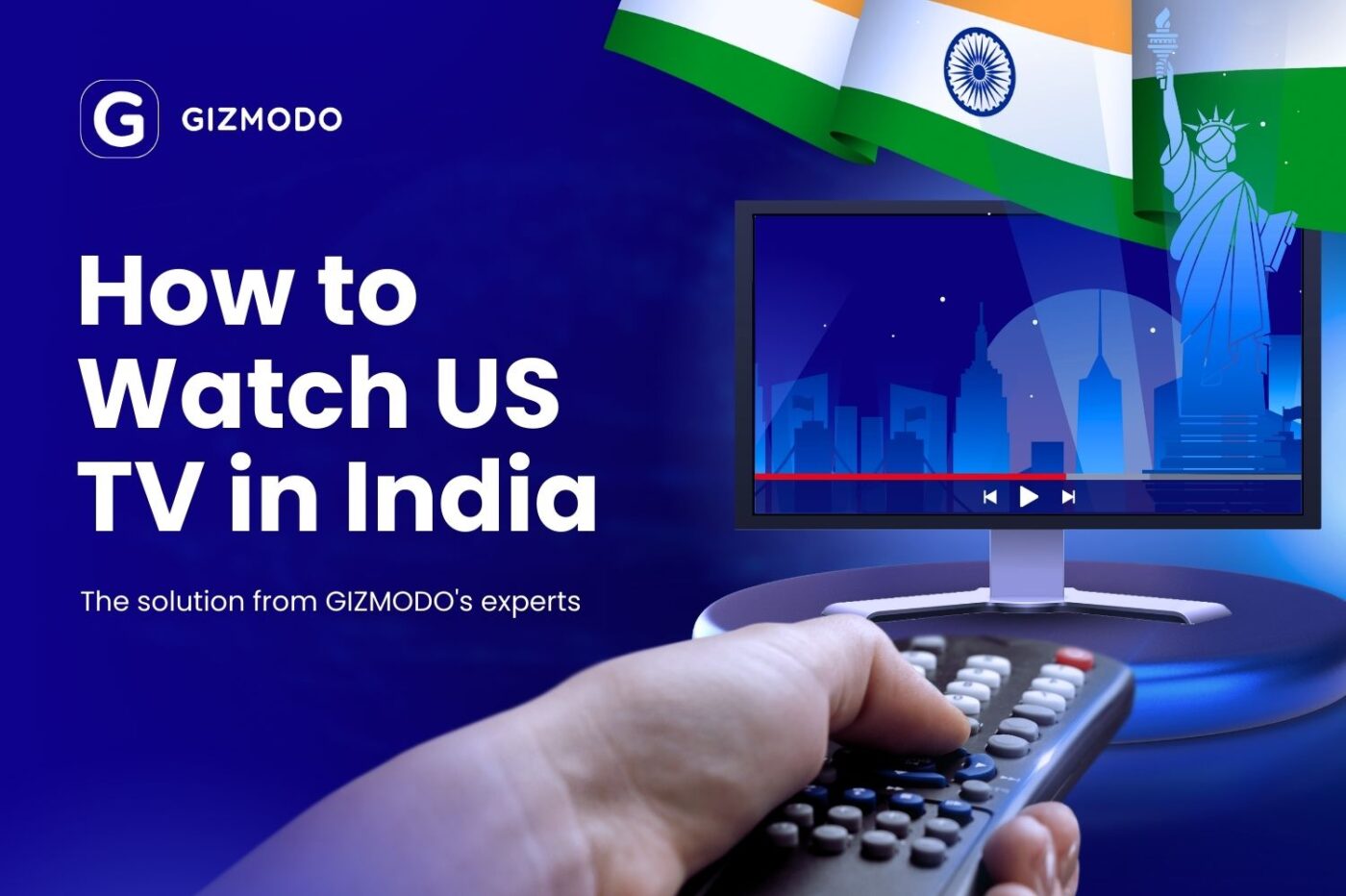 Watch Tele How to Watch US Television from India: No More Geo-Blocks