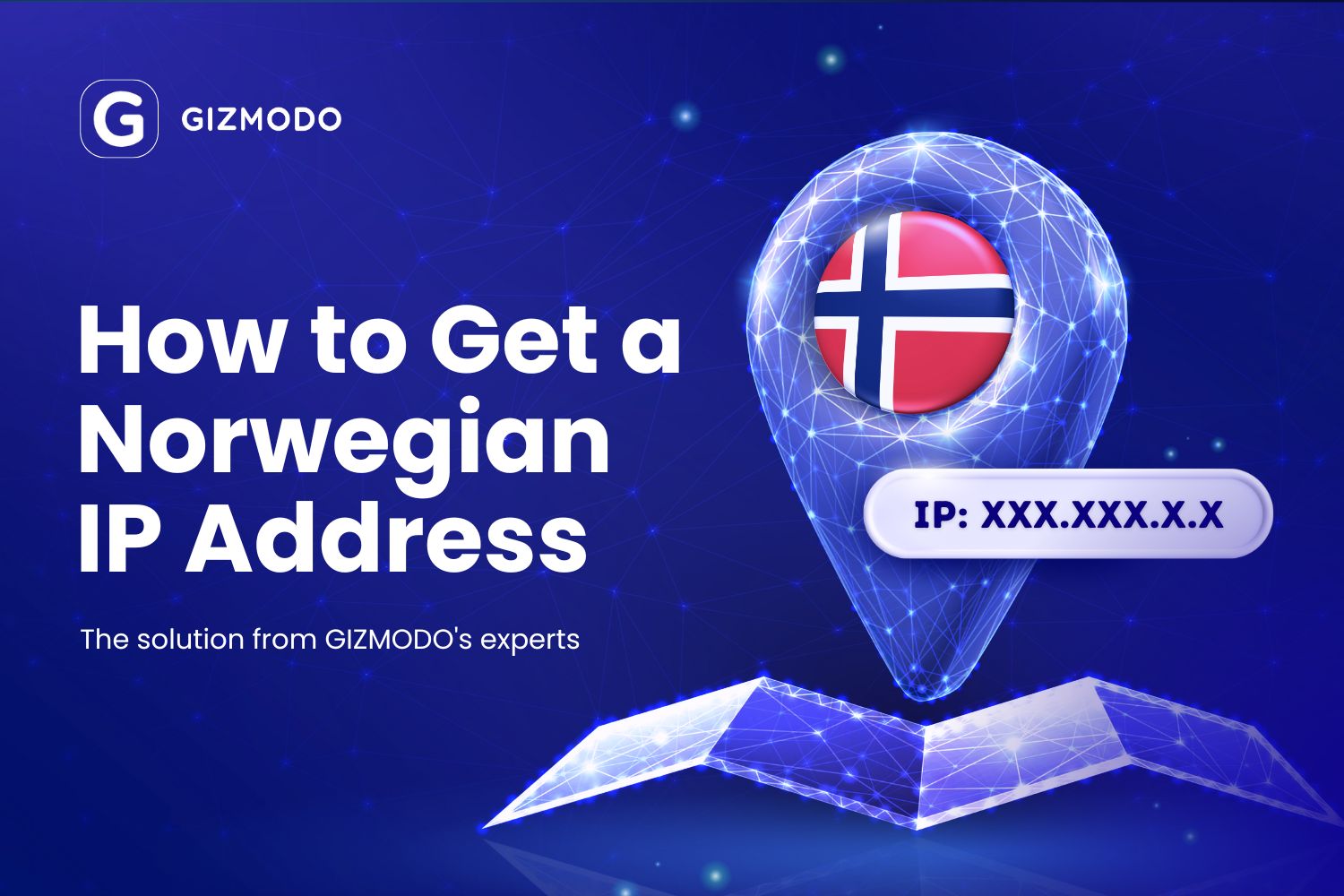 How To Get A Norwegian Ip Address