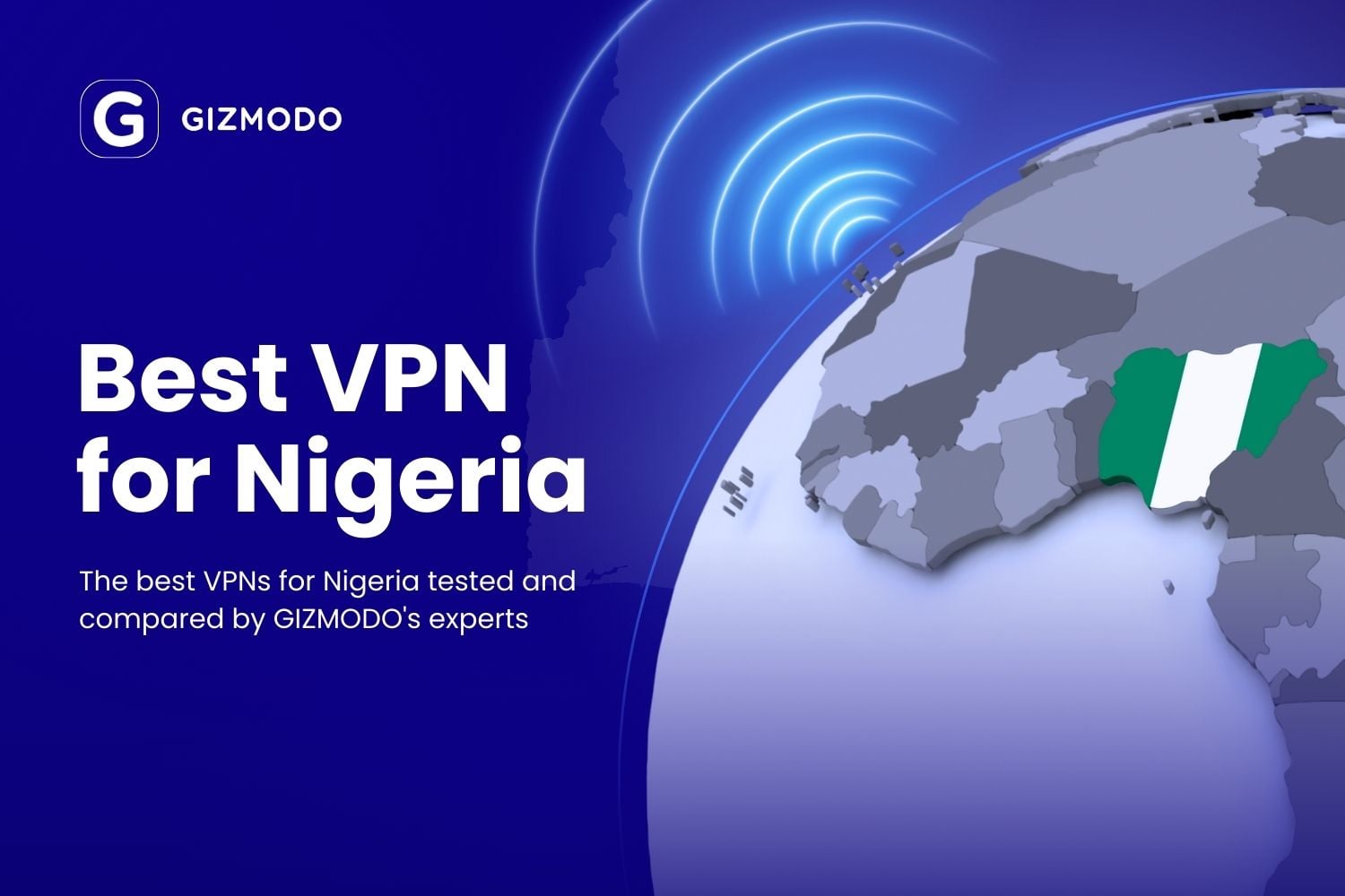 Best Vpn For Nigeria