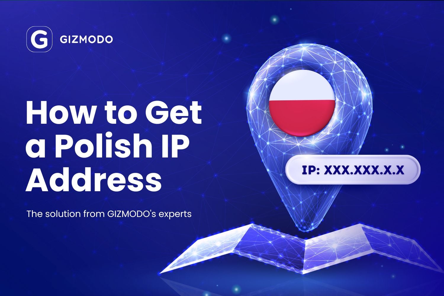 How To Get A Polish Ip Address