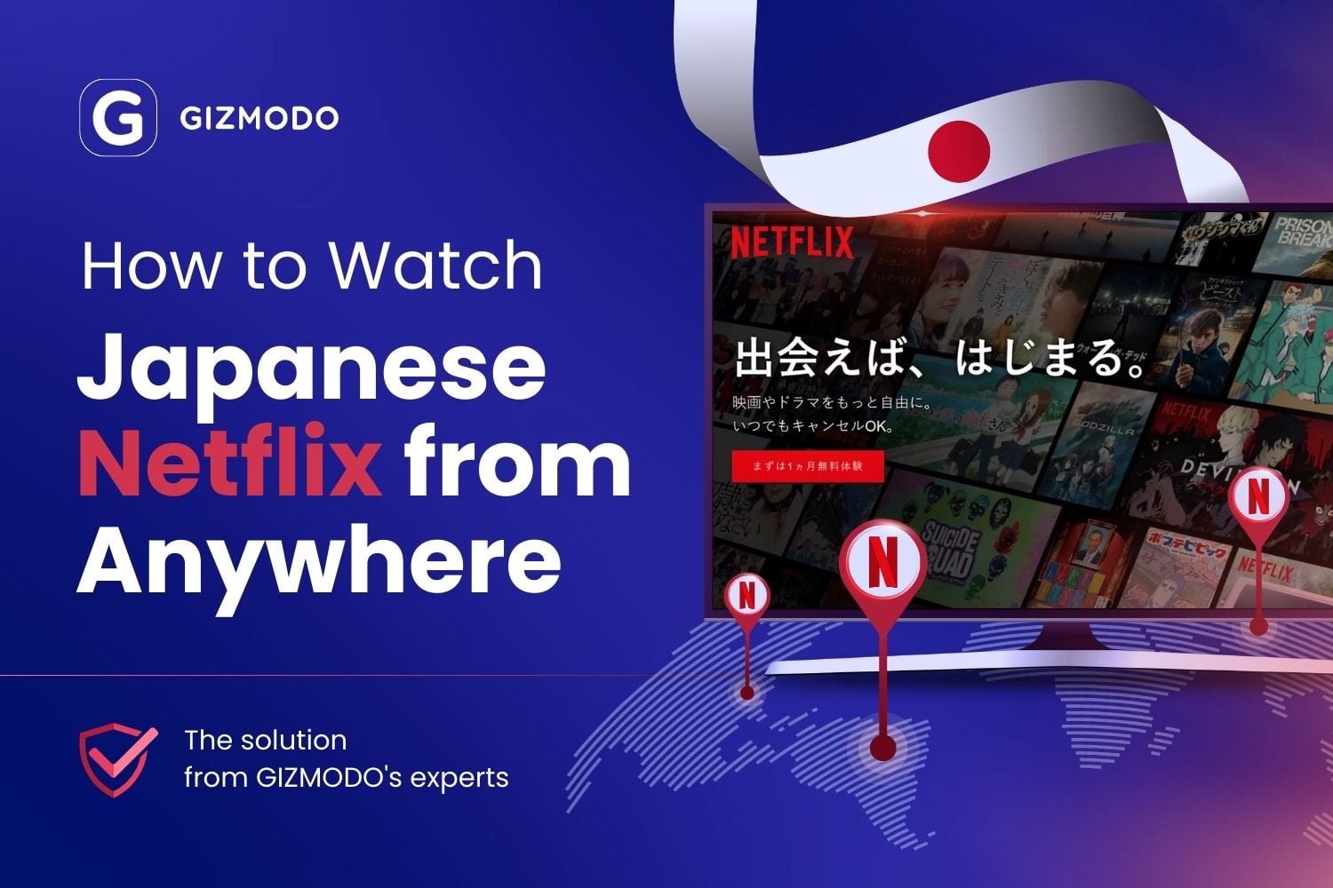 How To Watch Japanese Netflix From Anywhere