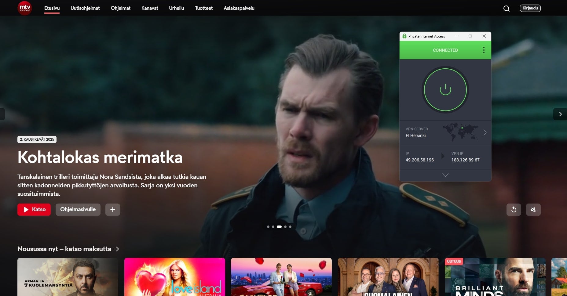 Pia Unblocks Finnish Streaming Services