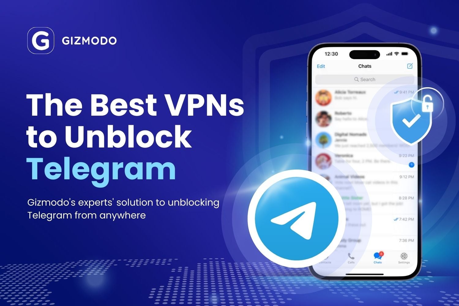 The Best Vpns To Unblock Telegram