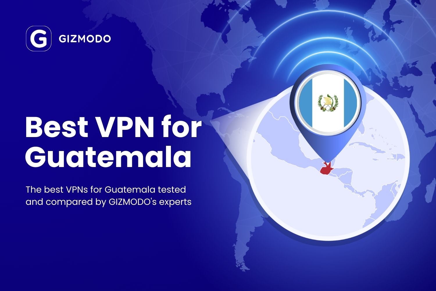 Best Vpn For Guatemala