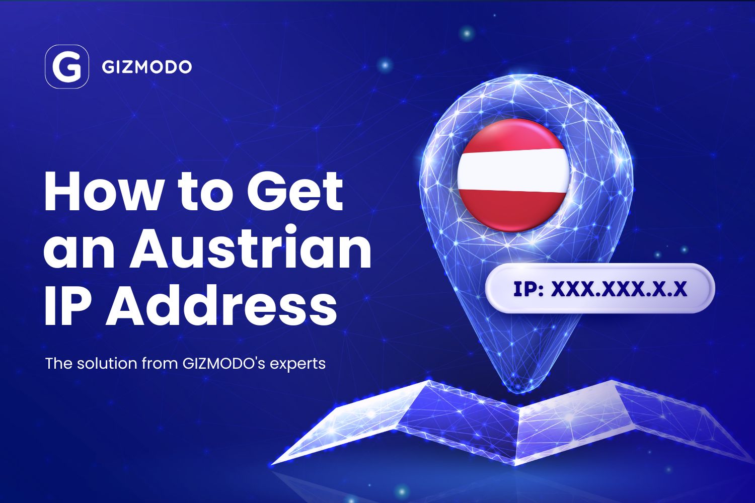 How To Get An Austrian Ip Address