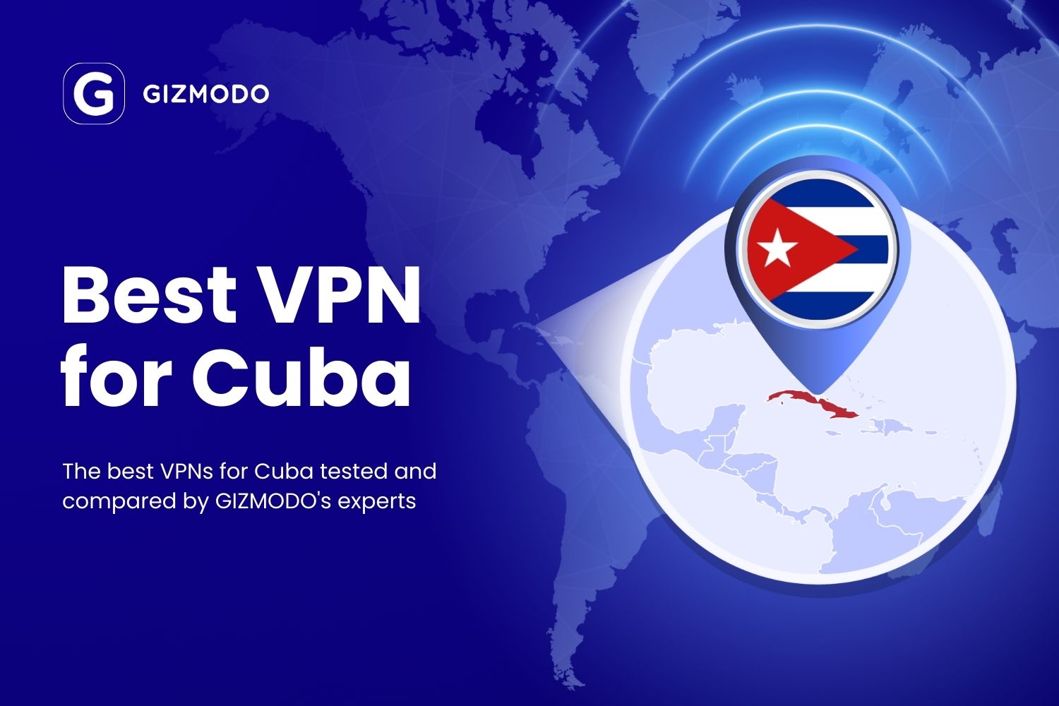 Best Vpn For Cuba