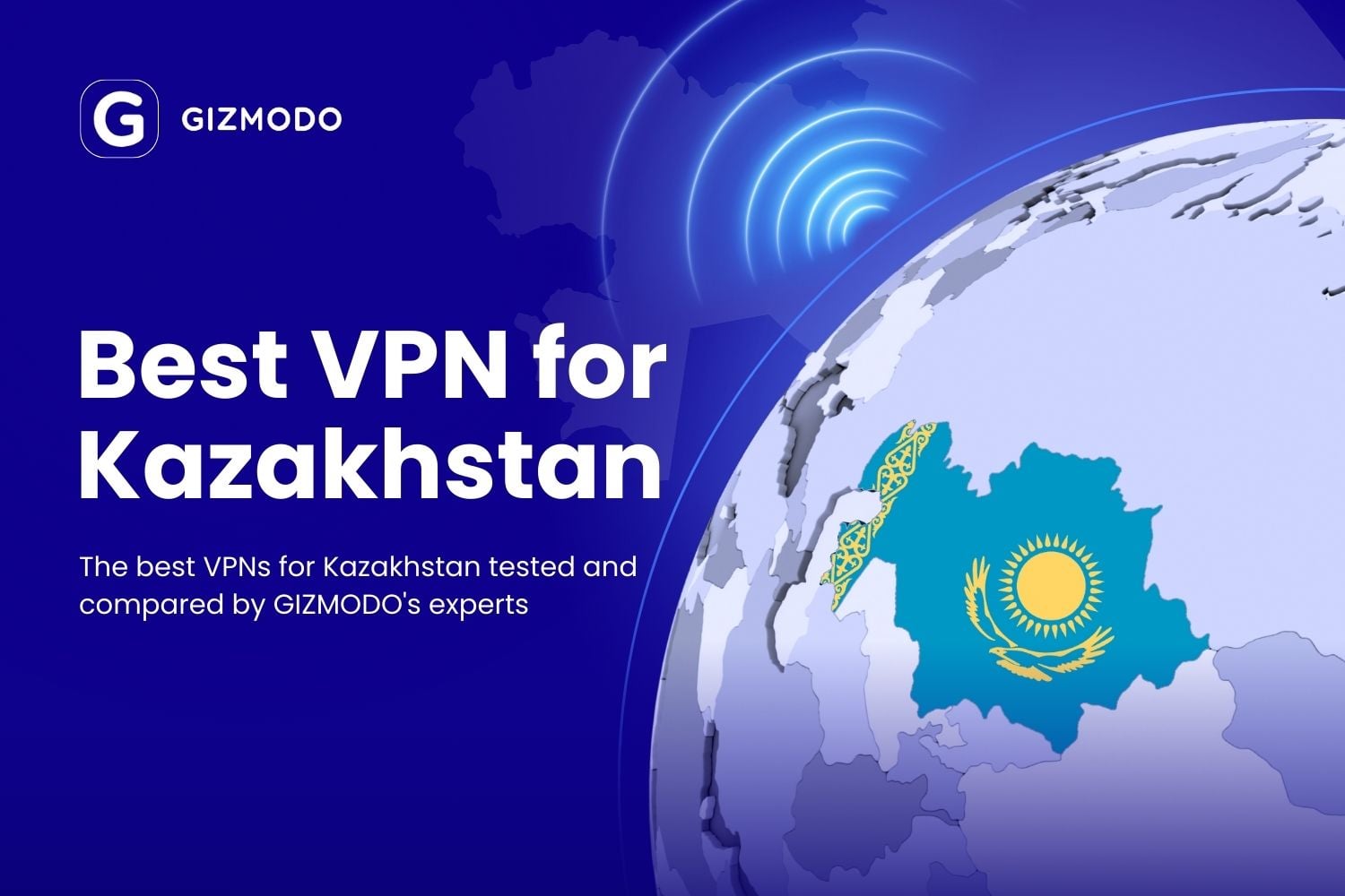 Best Vpn For Kazakhstan