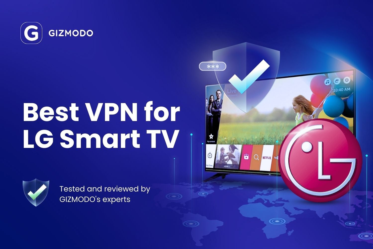 Best Vpn For Lg Smart Tv