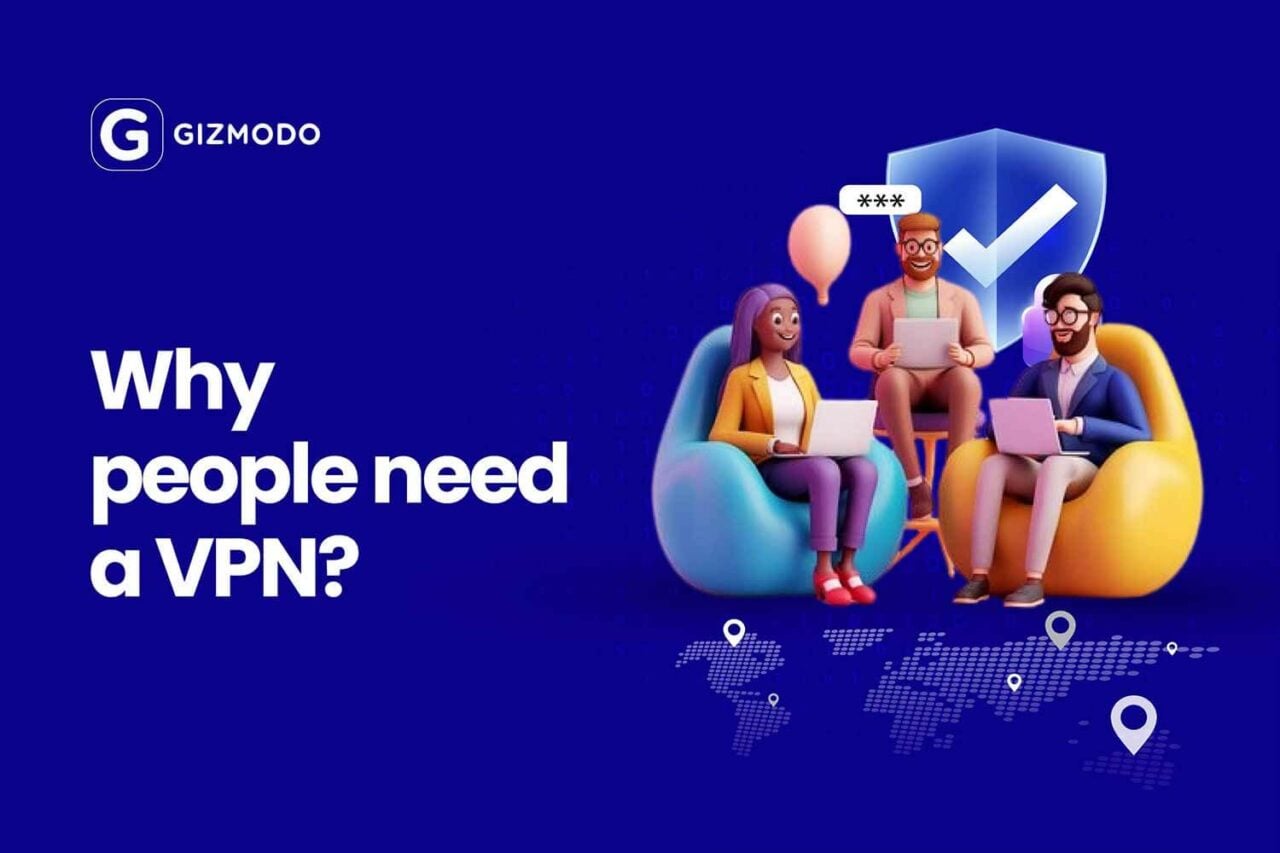 Why Use A Vpn
