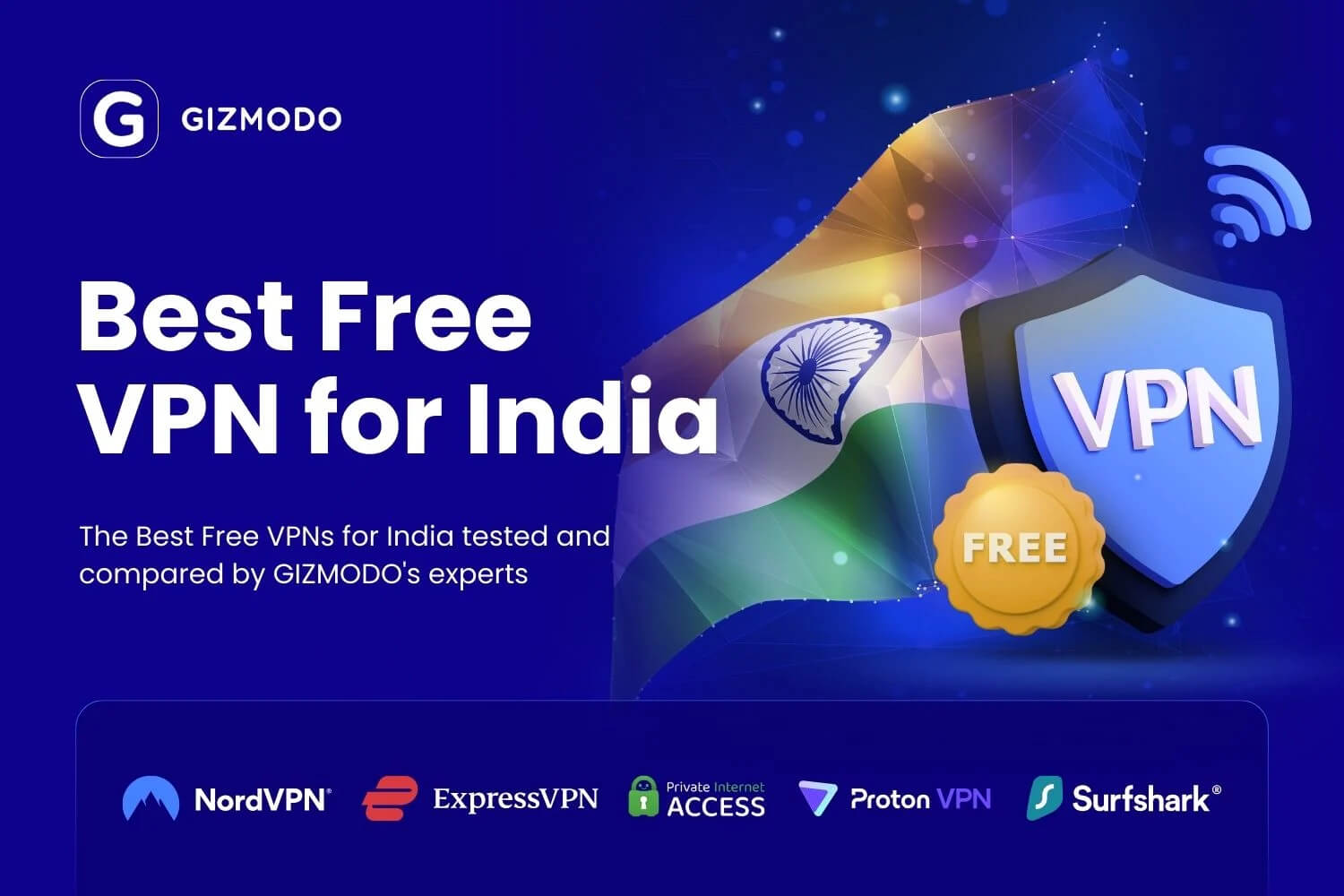 Best Free Vpn For India