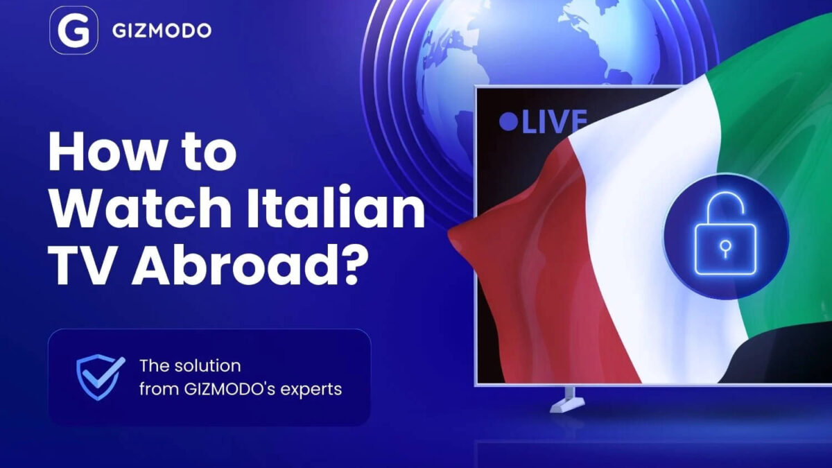 Live Italian How to Watch Italian TV Outside Italy (Live and On Demand)