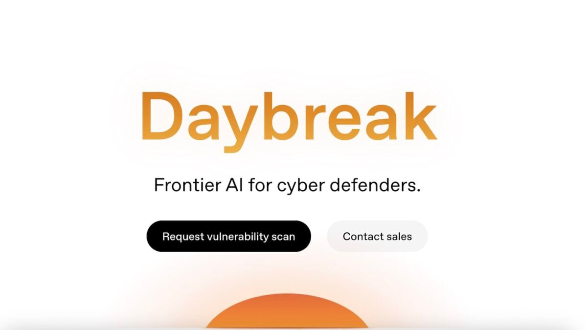 ‘Daybreak’: OpenAI’s Answer to Anthropic’s Project Glasswing Has Arrived