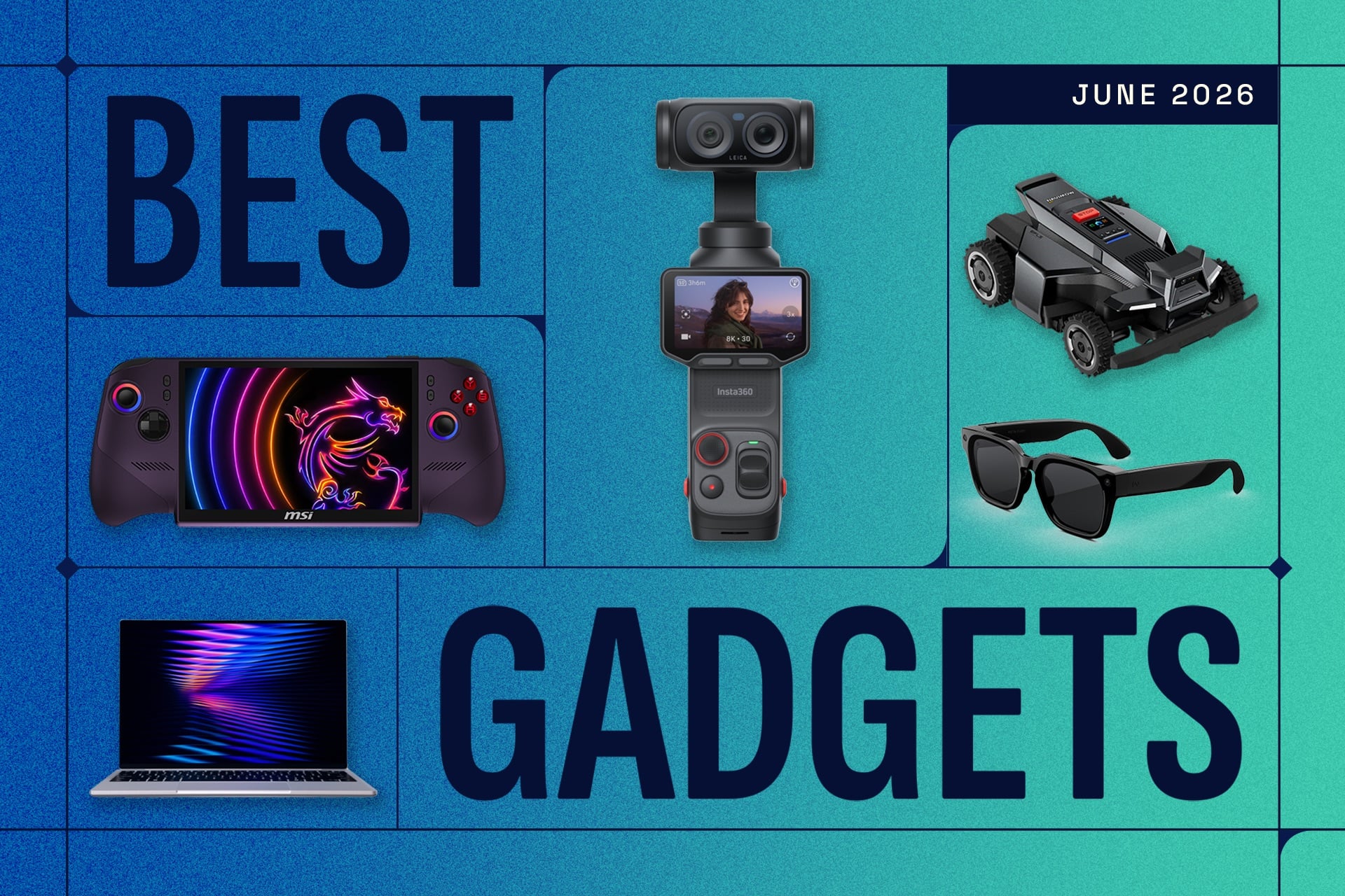 The Best Gadgets of June 2026