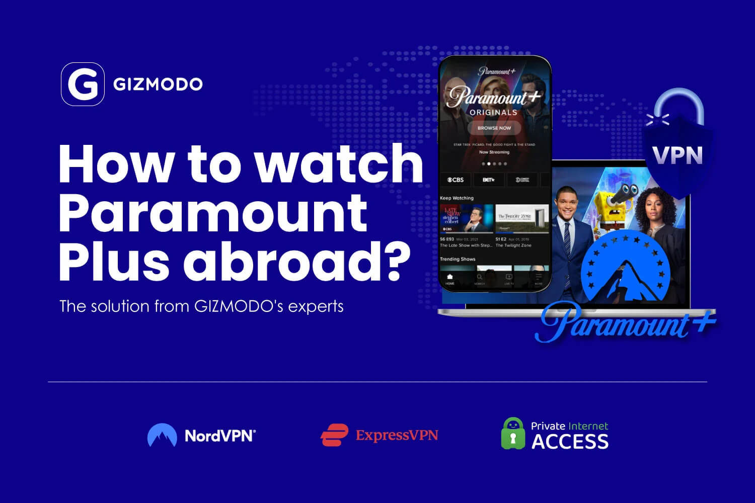 How To Watch Paramount Plus Usa Abroad