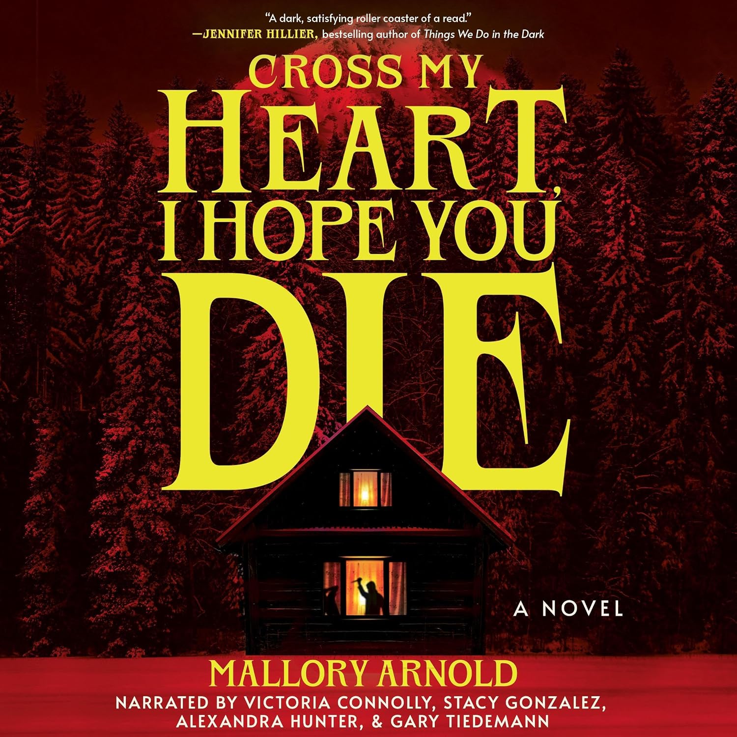 Cross My Heart I Hope You Die Audiobook