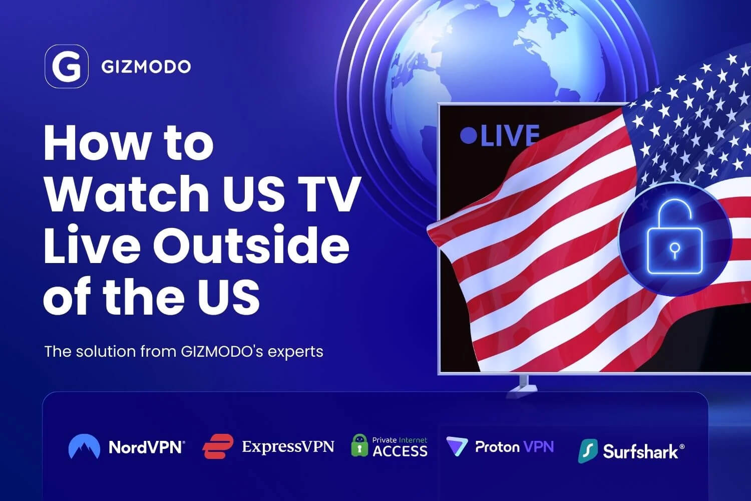 gizmodo.com - Florian Gray - How to Watch American TV Outside the US in 2026