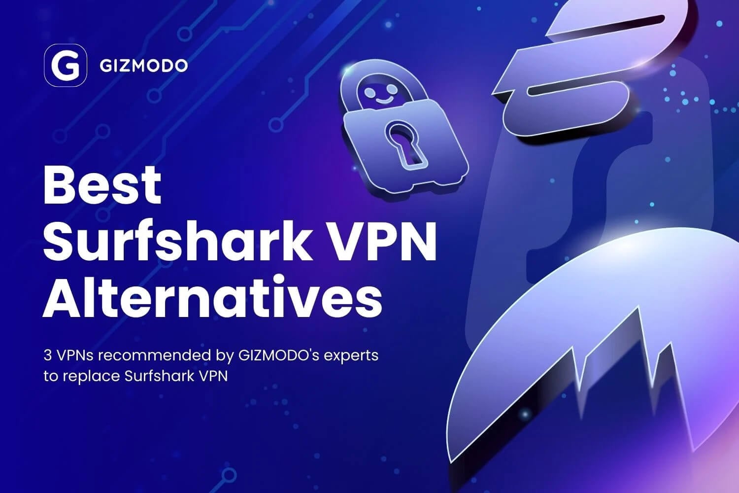 Surfshark Alternatives