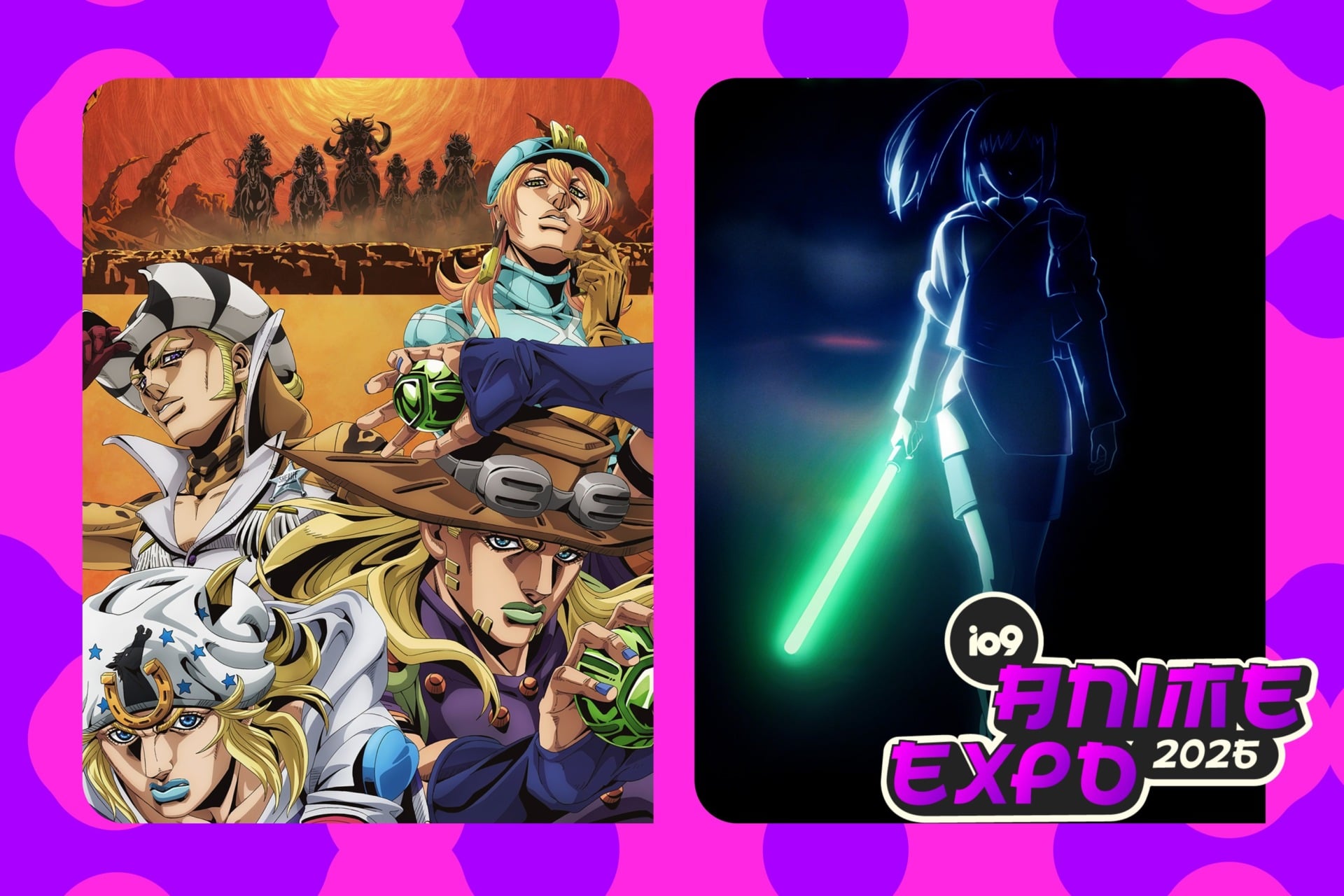 'Star Wars: Visions Presents – The Ninth Jedi,' 'Steel Ball Run: JoJo's Bizarre Adventure.'