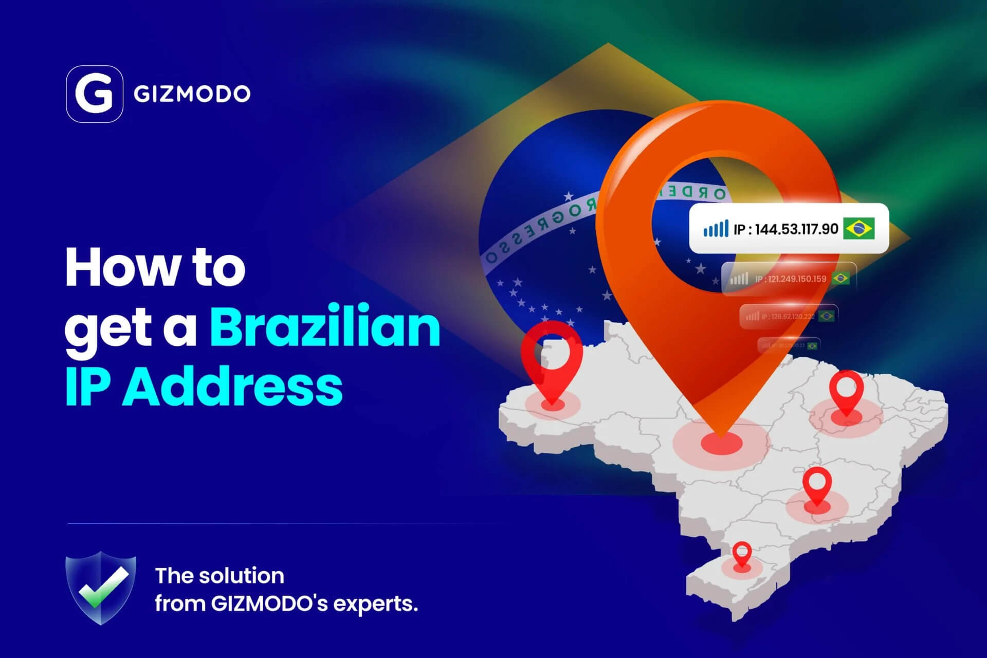 Get Brazilian Ip Address
