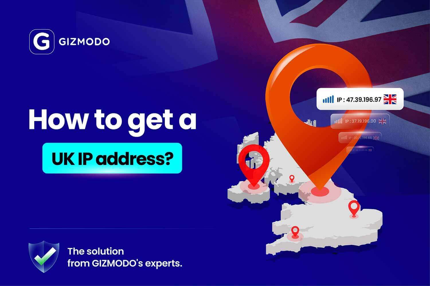 How To Get Uk Ip Address