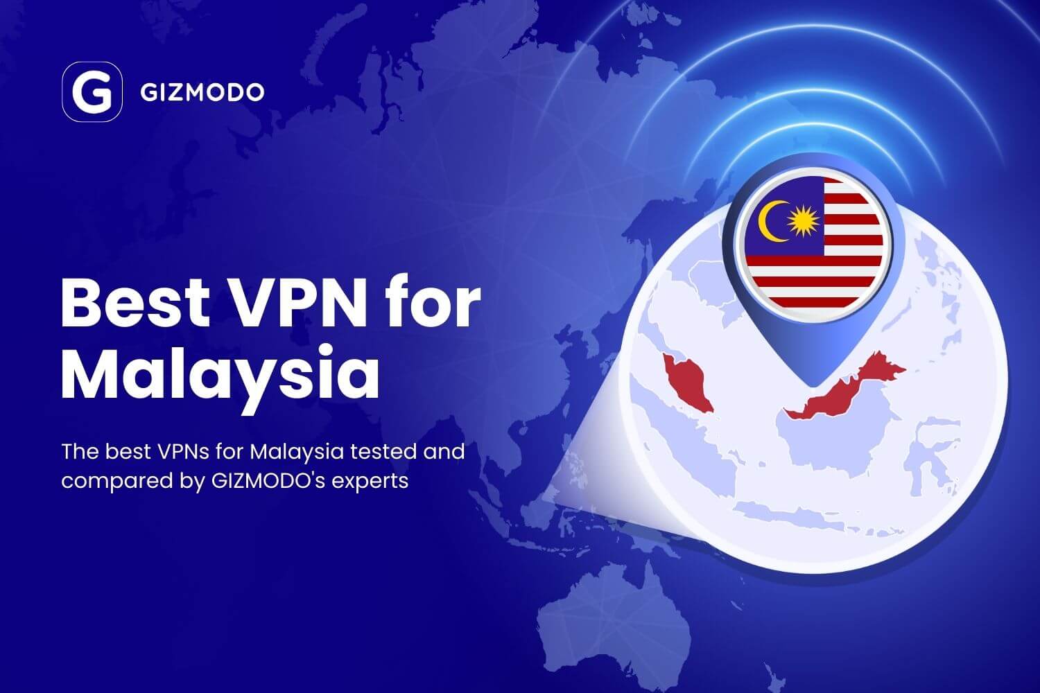 Best Vpn For Malaysia