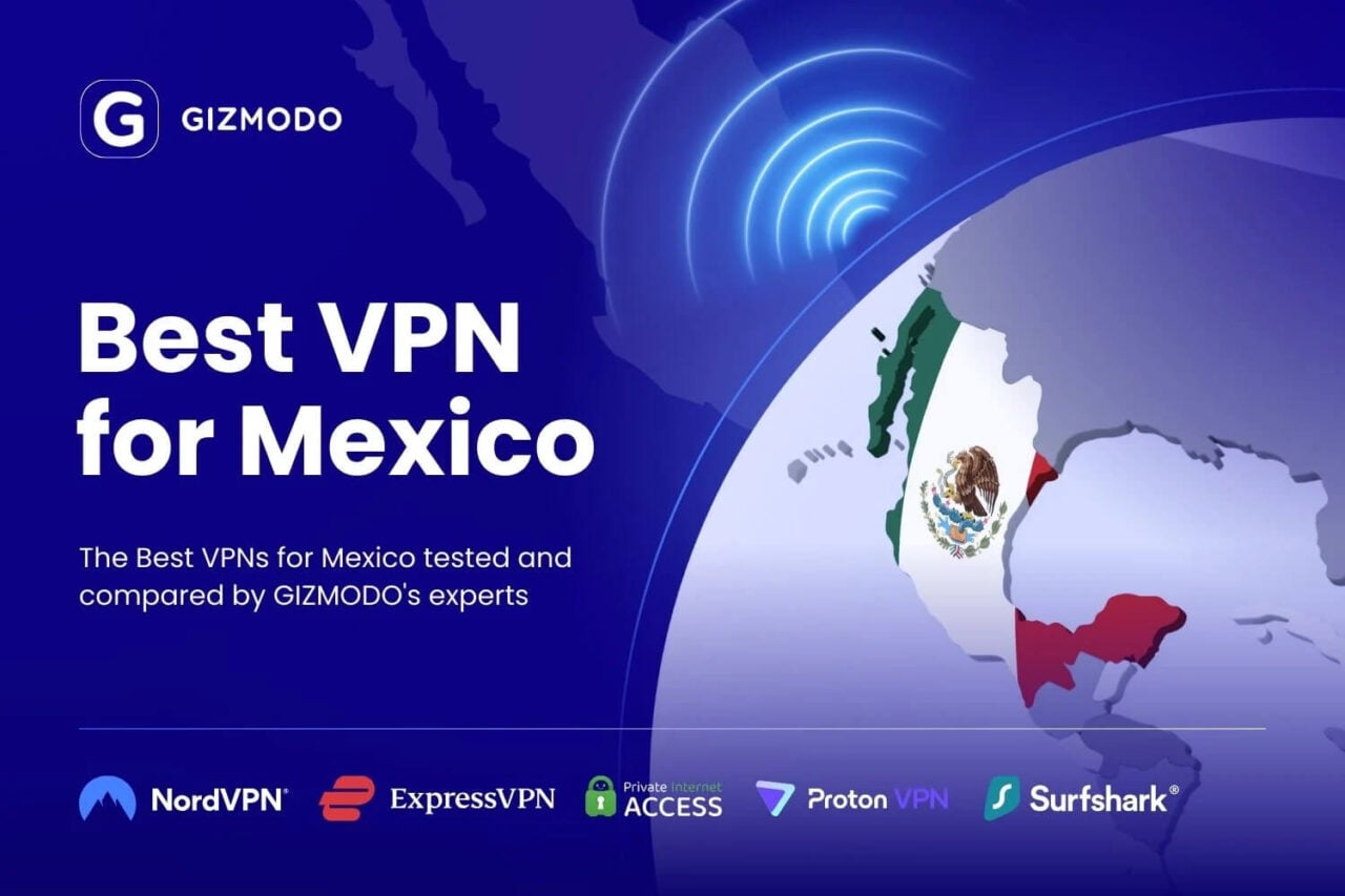 Best Vpn For Mexico